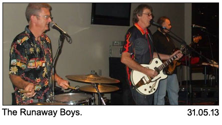 The Runaway Boys at Legends 31-05-2013.