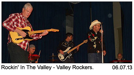 Rockin' In The Valley - Valley Rockers 06-07-2013.