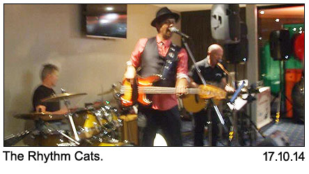 The Rhythm Cats at Legends 17-10-2014.