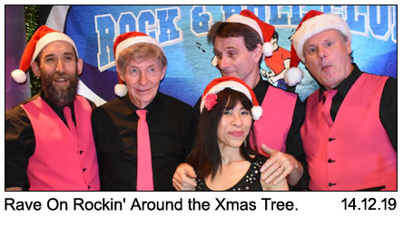 Rave On Rockin' Around the Xmas Tree 14-12-2019.