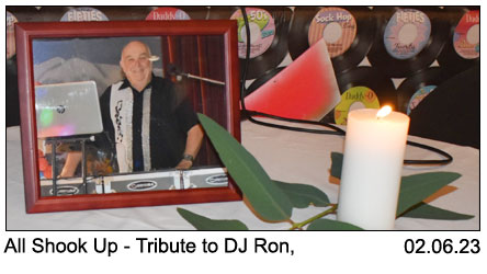 All Shook Up - Tribute to DJ Ron 02-06-2023.